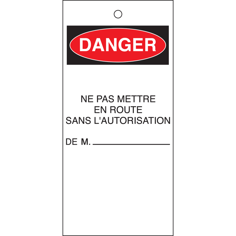 TAG-F DANGER NE PAS METTRE-75X160MM