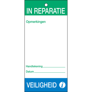 TAG-N- IN REPARATIE VEILIGHEID-75X160MM