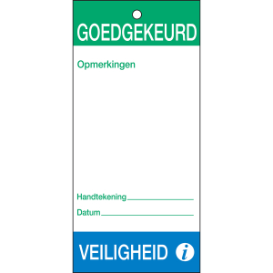 TAG-N- GOEDGEKEURD VEILIGHEID-75X160MM