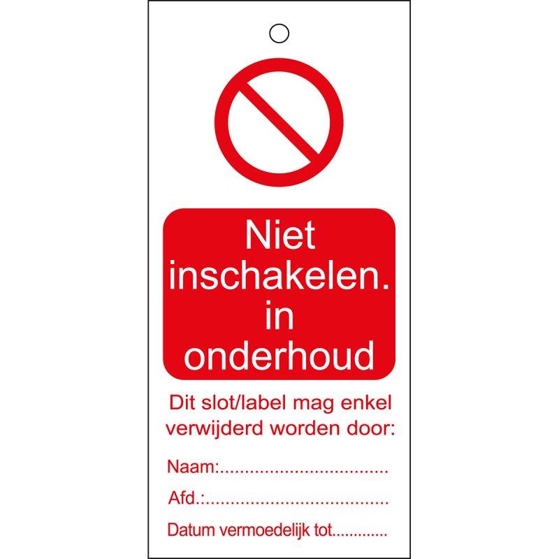 TAG-NIET INSCHAKELEN-50X110MM