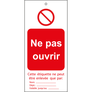 TAG-F NE PAS OUVRIR-75X160MM