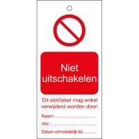 TAG-NIET UITSCHAKELEN-50X110MM