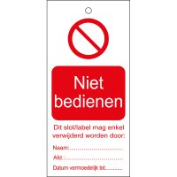 TAG-NIET BEDIENEN-50X110MM