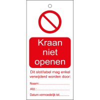 TAG-KRAAN NIET OPENEN-50X110MM